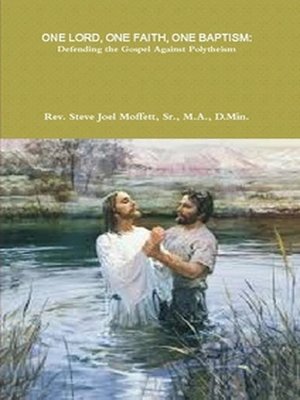 cover image of One Lord, One Faith, One Baptism